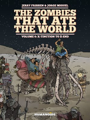 cover image of The Zombies that Ate the World (2014), Volume 6